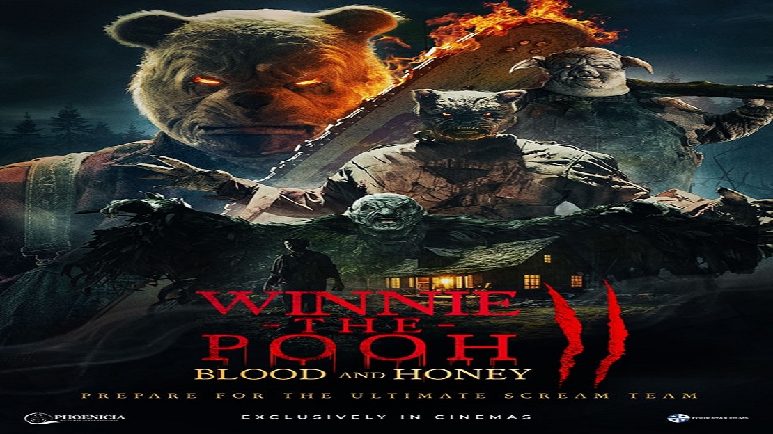 الدب السفاح يعود من جديد  فيلم WINNIE THE POOH: BLOOD AND HONEY 2  في دور العرض المصرية